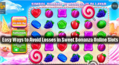 Easy Ways to Avoid Losses in Sweet Bonanza Online Slots