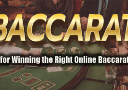Tips for Winning the Right Online Baccarat Bets